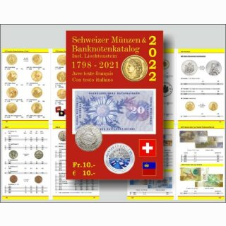 Schweizer M&uuml;nzen- und Banknotenkatalog 2022
