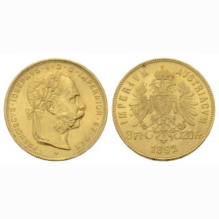 Österreich 20 Francs / 8 Florin 1892 Kaiser Franz Josef