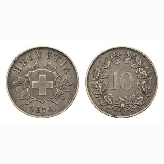 Schweiz 10 Rappen 1876 B